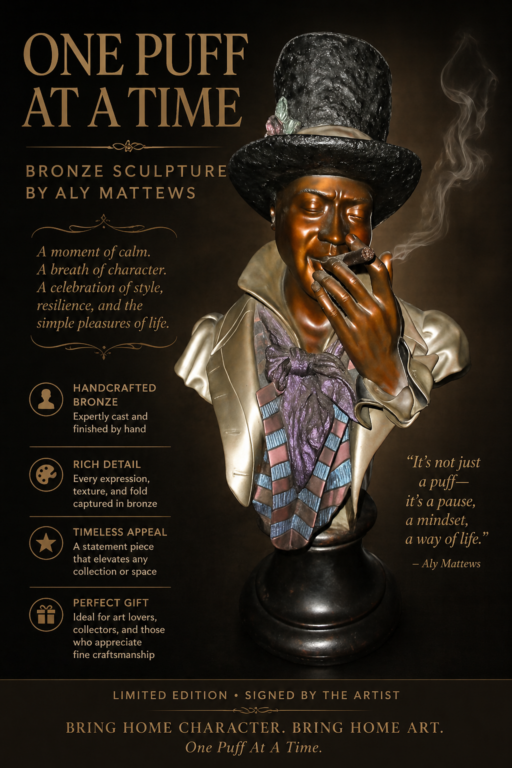 Aly Matthews "One Puff at a Time" Bronze Sculpture