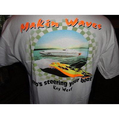 Powerboat Racing T-Shirt " Makin Waves " Key West